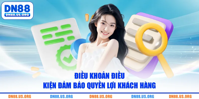 zĐiều khoản điều kiện đảm bảo quyền lợi khách hàng